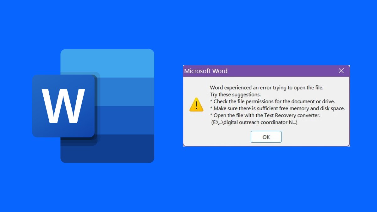 Sửa lỗi Word experienced an error trying to open the file